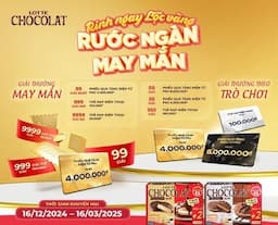 Rinh Lộc Vàng – Rước May Mắn cùng Lotte Chocolat Tết 2025